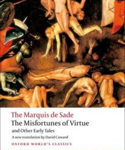 The Misfortunes of Virtue and Other Early Tales - Marquis de Sade - 9780199540426