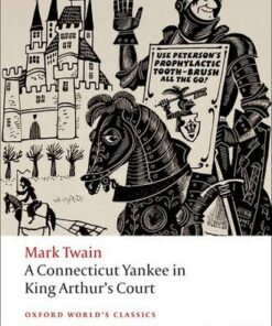 A Connecticut Yankee in King Arthur's Court - Mark Twain - 9780199540587