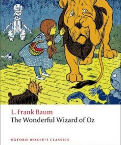 The Wonderful Wizard of Oz - L. Frank Baum - 9780199540648
