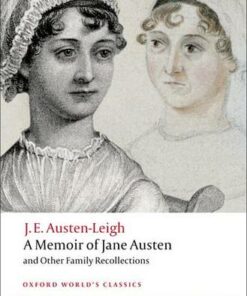 A Memoir of Jane Austen: and Other Family Recollections - James Edward Austen-Leigh - 9780199540778