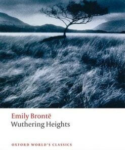 Wuthering Heights - Emily Bronte - 9780199541898