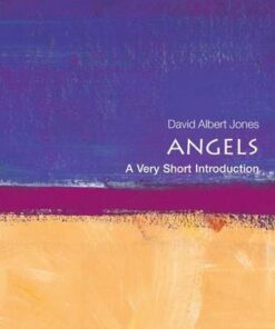 Angels: A Very Short Introduction - David Albert Jones (Director