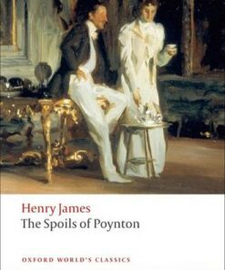 The Spoils of Poynton - Henry James - 9780199552481