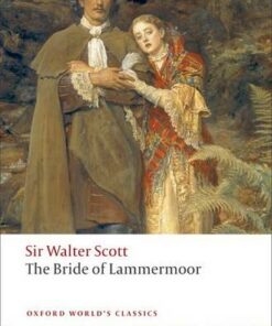 The Bride of Lammermoor - Sir Walter Scott - 9780199552504