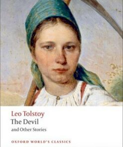 The Devil and Other Stories - Leo Tolstoy - 9780199553990