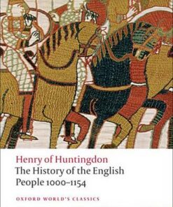 The History of the English People 1000-1154 - Henry of Huntingdon - 9780199554805