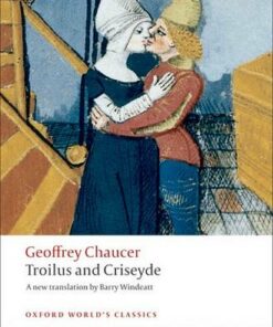 Troilus and Criseyde: A New Translation - Geoffrey Chaucer - 9780199555079