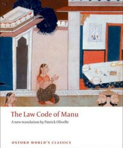 The Law Code of Manu - Patrick Olivelle (Professor of Sanskrit and Indian Religions