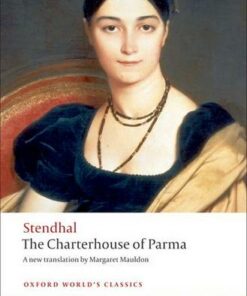 The Charterhouse of Parma - Stendhal - 9780199555345