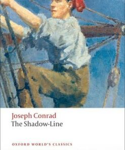 The Shadow-Line: A Confession - Joseph Conrad - 9780199555567