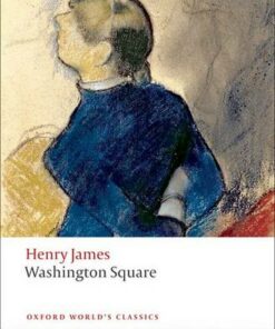 Washington Square - Henry James - 9780199559190