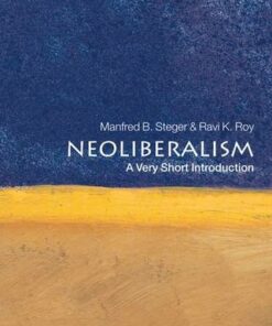 Neoliberalism: A Very Short Introduction - Manfred B. Steger - 9780199560516