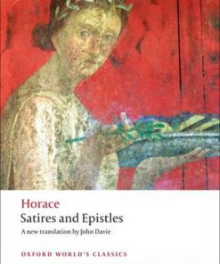 Satires and Epistles - Horace - 9780199563289
