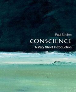 Conscience: A Very Short Introduction - Paul Strohm - 9780199569694