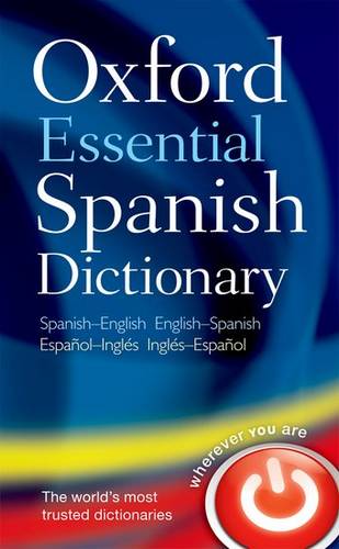Oxford Essential Spanish Dictionary - Oxford Dictionaries - 9780199576449