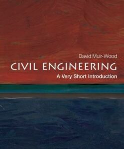 Civil Engineering: A Very Short Introduction - David Muir Wood - 9780199578634
