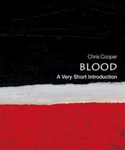 Blood: A Very Short Introduction - Christopher Cooper - 9780199581450