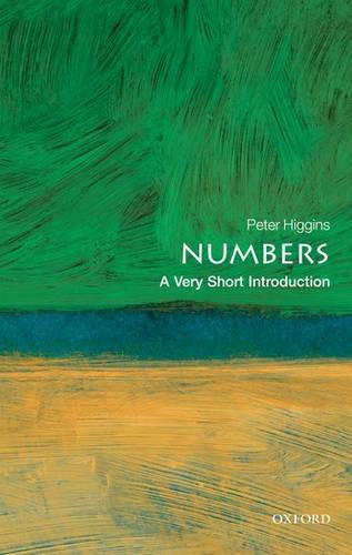 Numbers: A Very Short Introduction - Peter M. Higgins - 9780199584055