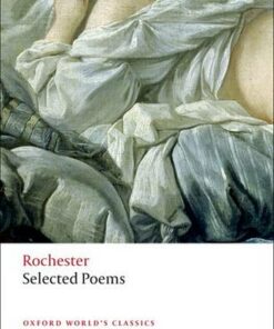 Selected Poems - John Wilmot Rochester - 9780199584321