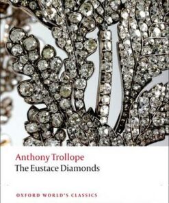 The Eustace Diamonds - Anthony Trollope - 9780199587780