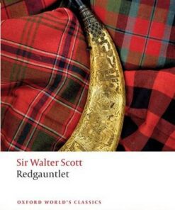 Redgauntlet - Sir Walter Scott - 9780199599578