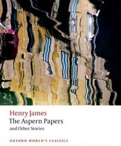 The Aspern Papers and Other Stories - Henry James - 9780199639878