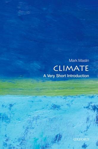 VSI: Climate 1 Climate: A Very Short Introduction - Mark A. Maslin - 9780199641130