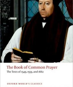 The Book of Common Prayer: The Texts of 1549