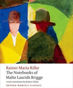 The Notebooks of Malte Laurids Brigge - Rainer Maria Rilke - 9780199646036