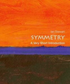 Symmetry: A Very Short Introduction - Ian Stewart - 9780199651986