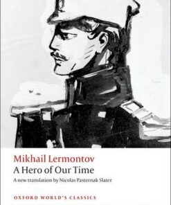 A Hero of Our Time - Mikhail Lermontov - 9780199652686