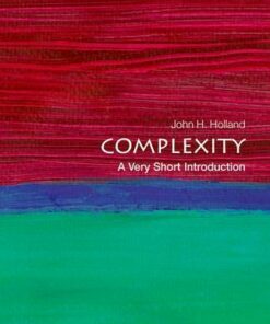 Complexity: A Very Short Introduction - John H. Holland - 9780199662548
