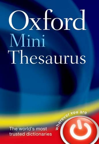 Oxford Mini Thesaurus - Oxford Dictionaries - 9780199666140