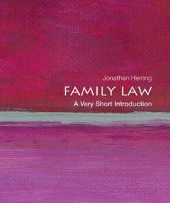 Family Law: A Very Short Introduction - Jonathan Herring (Professor of Law