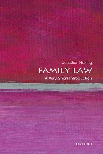 Family Law: A Very Short Introduction - Jonathan Herring (Professor of Law