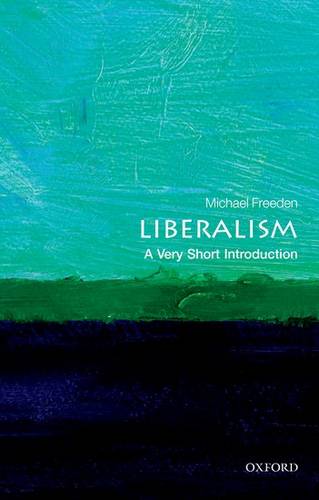 VSI: Liberalism 1 Liberalism: A Very Short Introduction - Michael Freeden - 9780199670437