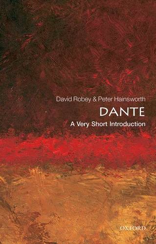 Dante: A Very Short Introduction - Peter Hainsworth (Emeritus Fellow