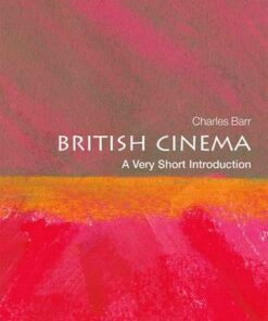 British Cinema: A Very Short Introduction - Charles Barr - 9780199688333