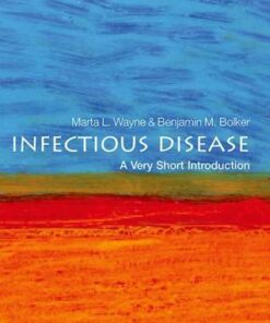 Infectious Disease: A Very Short Introduction - Benjamin M. Bolker - 9780199688937