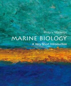 Marine Biology: A Very Short Introduction - Philip V. Mladenov (Director