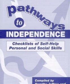 Pathways to Independence: Checklists of Self-Help Personal and Social Skills - Dorothy M. Jeffree - 9780340737477