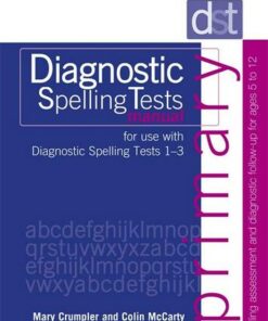 Diagnostic Spelling Tests: Primary Manual - Mary Crumpler - 9780340912782