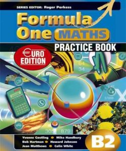 Formula One Maths Euro Edition Practice Book B2 - Roger Porkess - 9780340942543