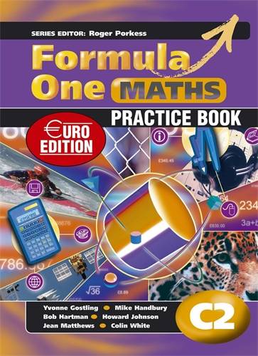 Formula One Maths Euro Edition Practice Book C2 - Roger Porkess - 9780340971468