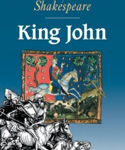 Cambridge School Shakespeare: King John - William Shakespeare - 9780521445825