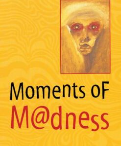 Cambridge Literature: Moments of Madness - Frank Myszor - 9780521599658