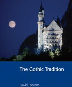 Cambridge Contexts in Literature: The Gothic Tradition - David Stevens - 9780521777322