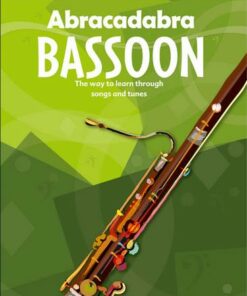 Abracadabra Woodwind - Abracadabra Bassoon (Pupil's Book): The way to learn through songs and tunes - Jane Sebba - 9780713654172