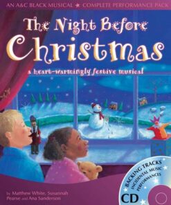 Collins Musicals - The Night Before Christmas: A heartwarmingly festive musical - Matthew White - 9780713672596