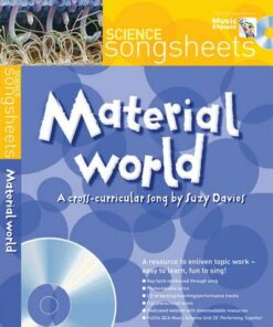 Songsheets - Material World: A cross-curricular song by Suzy Davies - Suzy Davies - 9780713674491